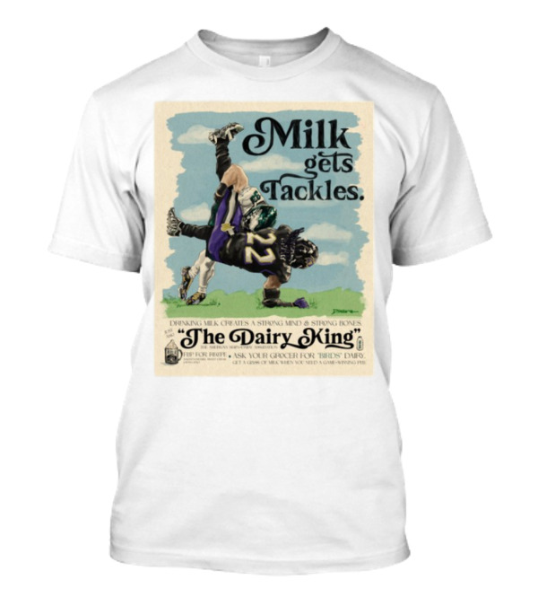 Milk Gets Tackles The Dairy King Strong Bones Mind T-Shirt