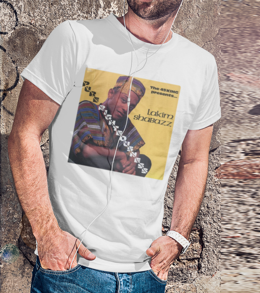 The 45 King Presents Pure Righteousness Lakim Shabazz T-Shirt