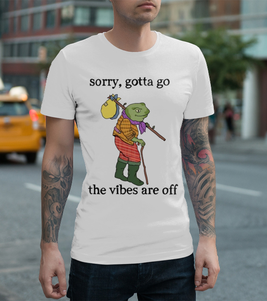 Sorry Gotta Go Frog Backpack Walking Stick Outfit Vibes Off T-Shirt