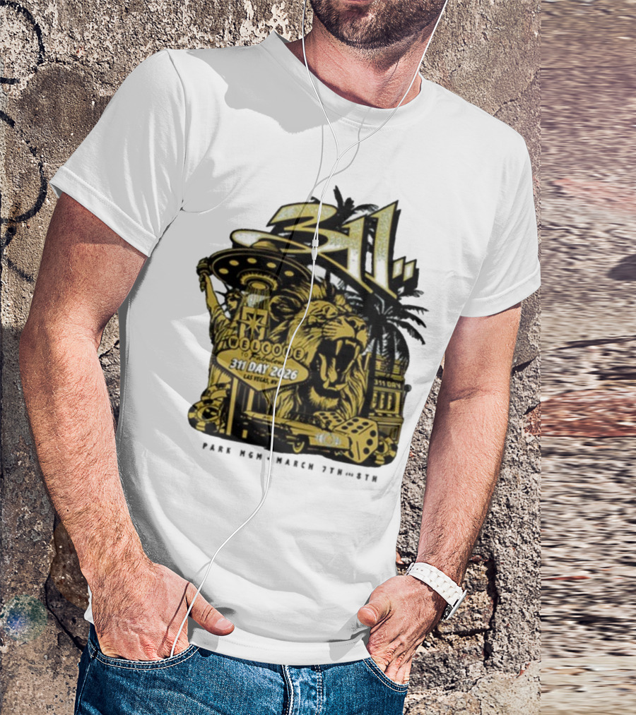 311 Day 2026 Las Vegas March 7 8 Welcome To Fabulous Lion Casino Dice Palm Trees T-Shirt