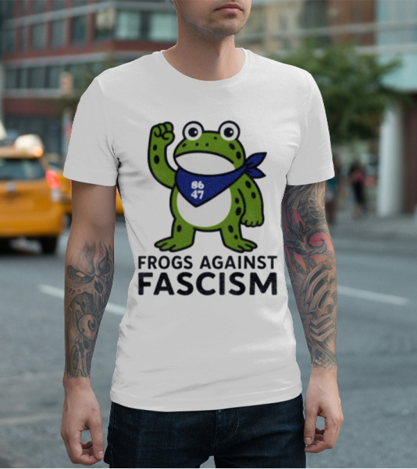 Frogs Against Fascism 86 47 Peaceful Protest Image T-Shirt