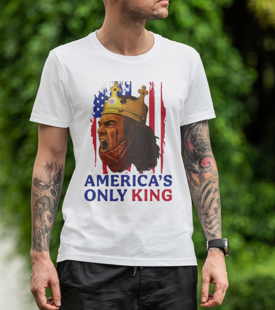America's Only King Burger King Crown USA Theme T-Shirt