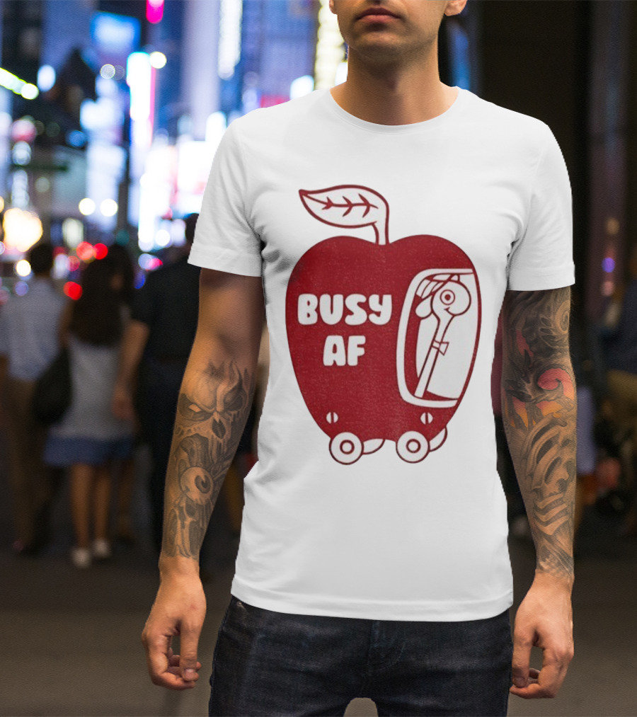 Busy AF Apple Scooter T-Shirt