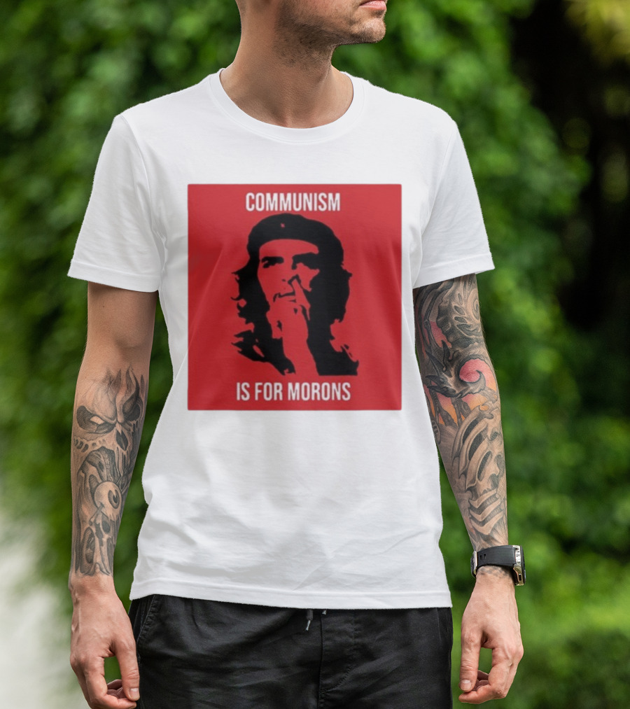 Communism Is For Morons Che Guevara Red T-Shirt