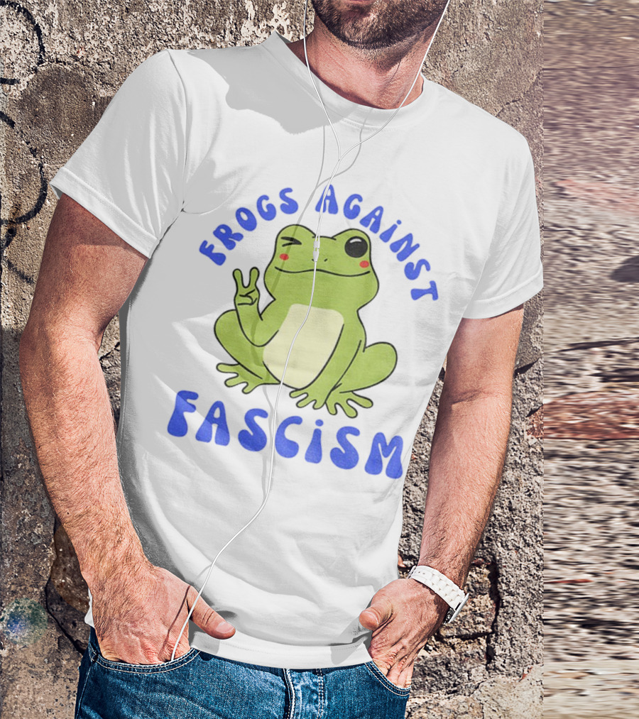Frogs Against Fascism Cute Peaceful Frog Meme T-Shirt