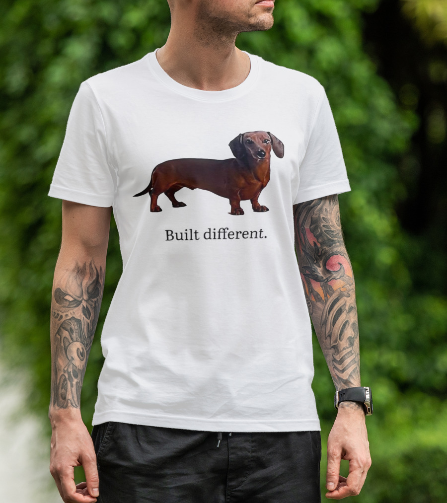 Dachshund Built Different T-Shirt