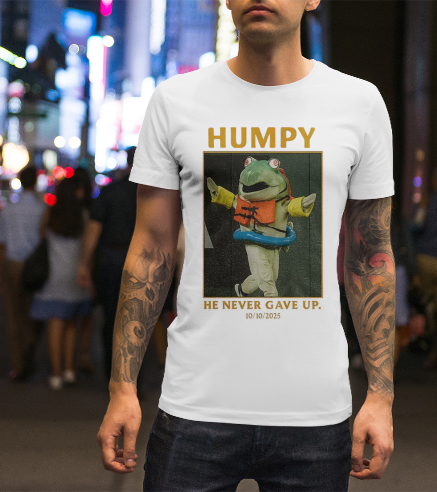 Humpy Salmon He Never Gave Up Seattle Mariners MLB Baseball 10 10 2025 T-Shirt