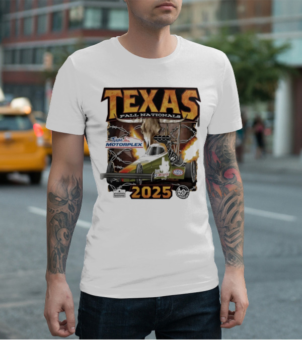 Texas Fall Nationals 2025 NHRA Texas Motorplex 40th Anniversary T-Shirt