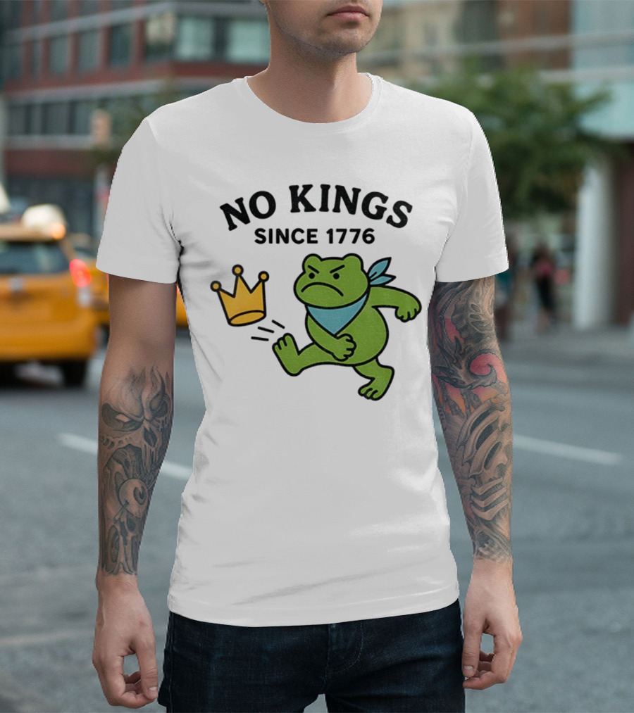 Portland Frog Protest No Kings Since 1776 T-Shirt