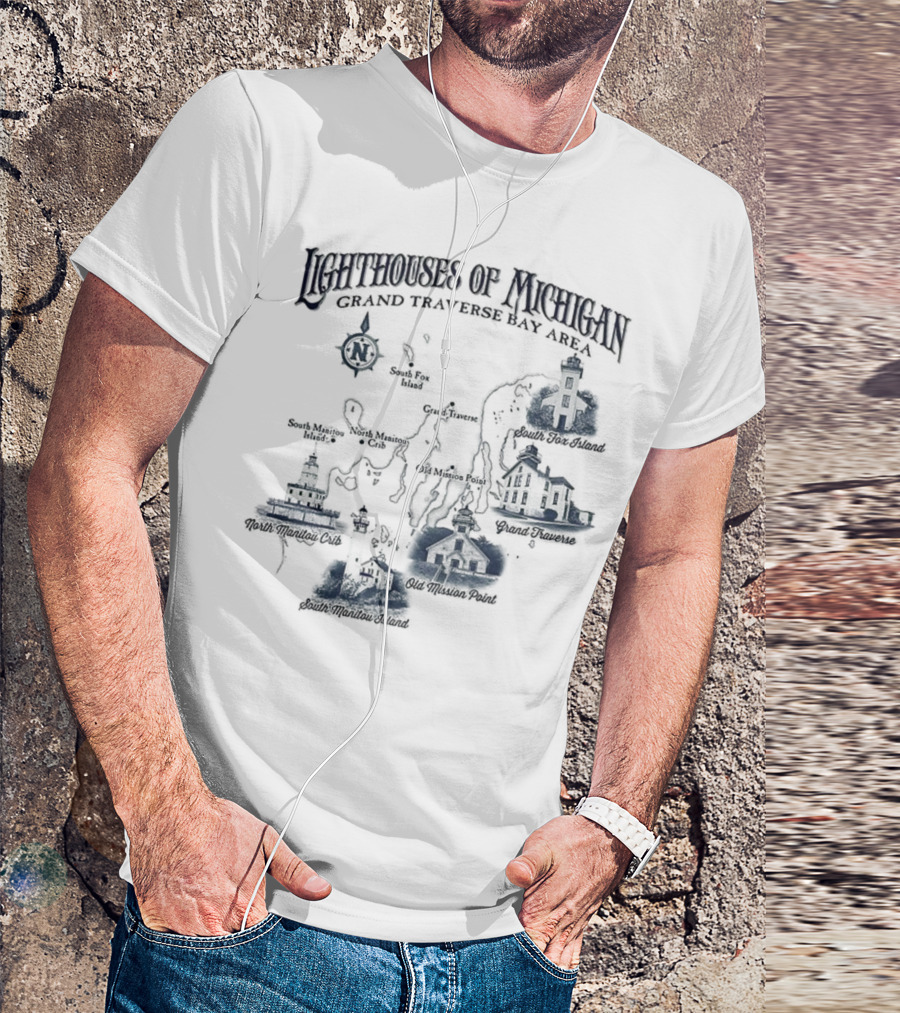 Lighthouses Of Michigan Grand Traverse Bay Area White Shoal South Fox Island Old Mission Grand Traverse South Manitou Northport T-Shirt