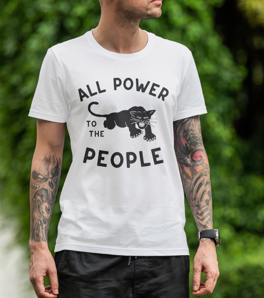 All Power To The People Panther T-Shirt
