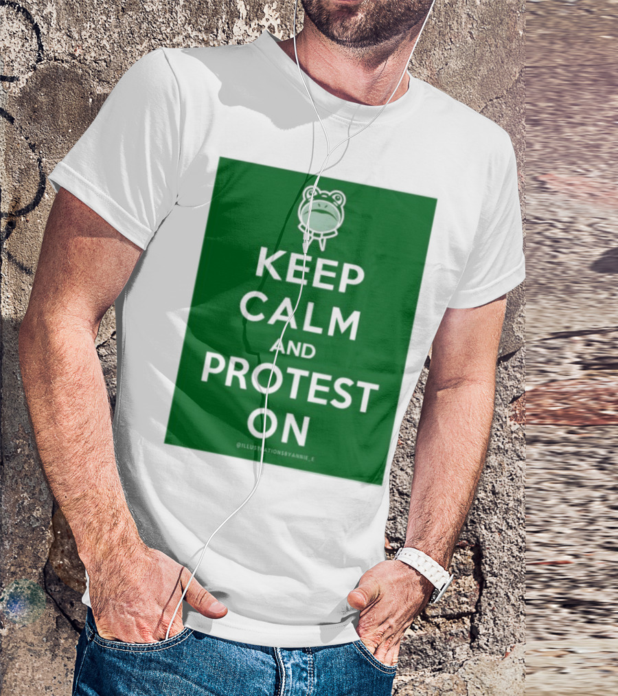 Keep Calm And Protest On With Frog Icon T-Shirt
