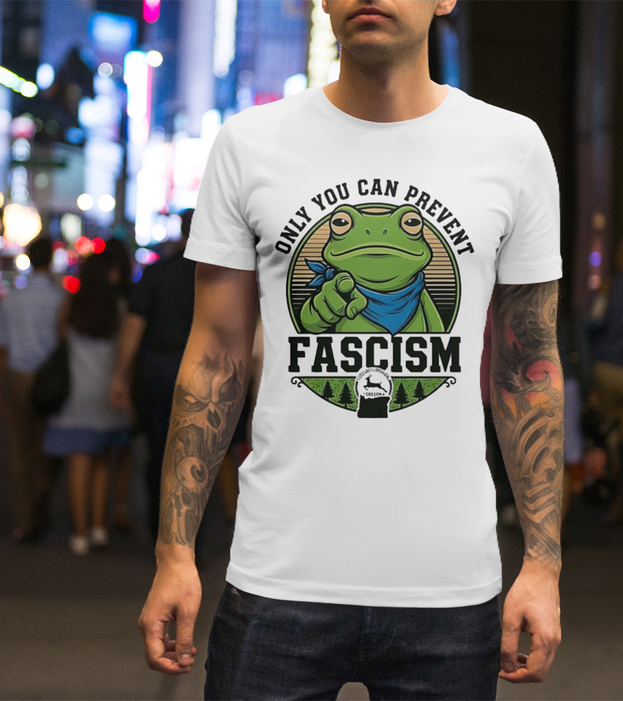 Only You Can Prevent Fascism PortlandFrog Protest Forest Bandana T-Shirt