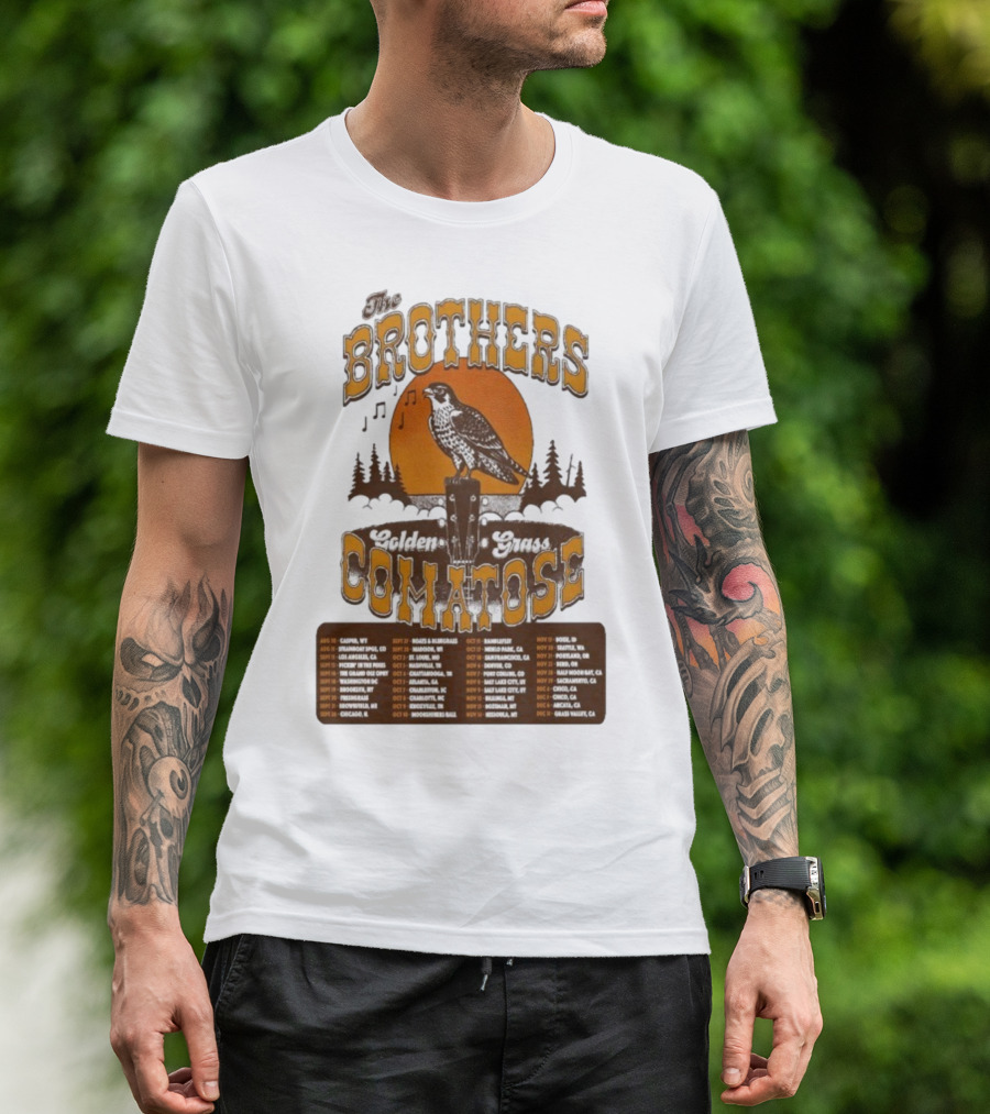 The Brothers Comatose Golden Grass 2025 Tour Dates Casper Wyoming To Grass Valley California T-Shirt