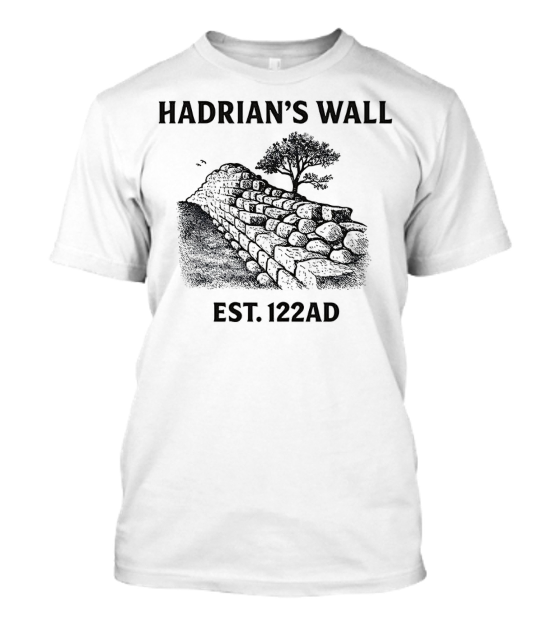 Hadrian's Wall Est 122AD Ancient Rome Historical Structure T-Shirt