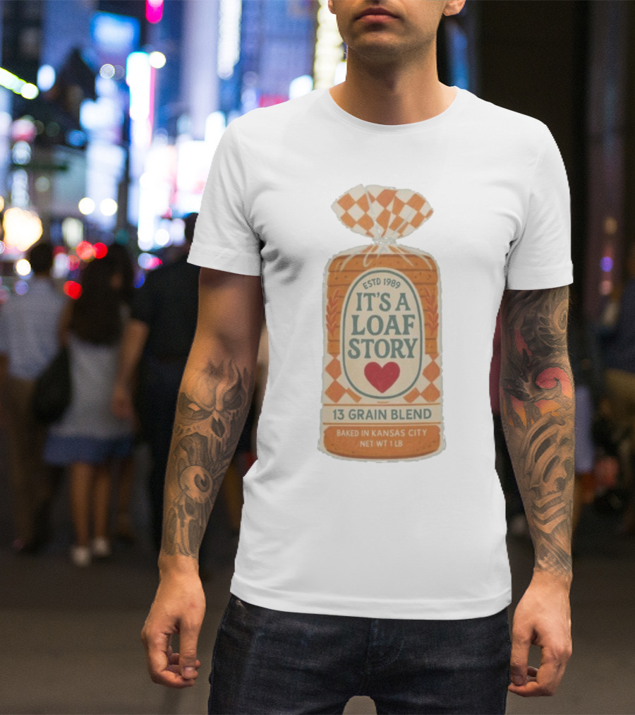 It's A Loaf Story 13 Grain Blend Baked In Kansas City Est 1989 Heart Checkered Package T-Shirt