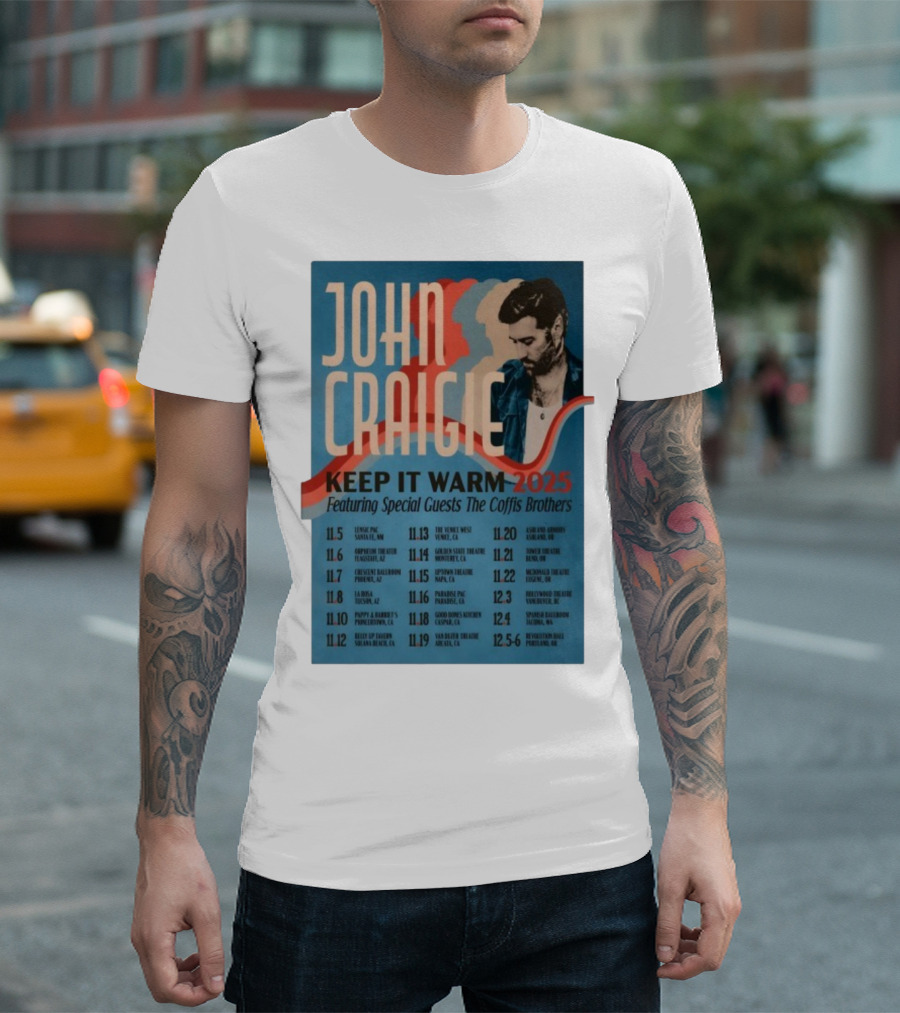 John Craigie Keep It Warm 2025 Tour Featuring The Coffis Brothers Dates And Venues T-Shirt