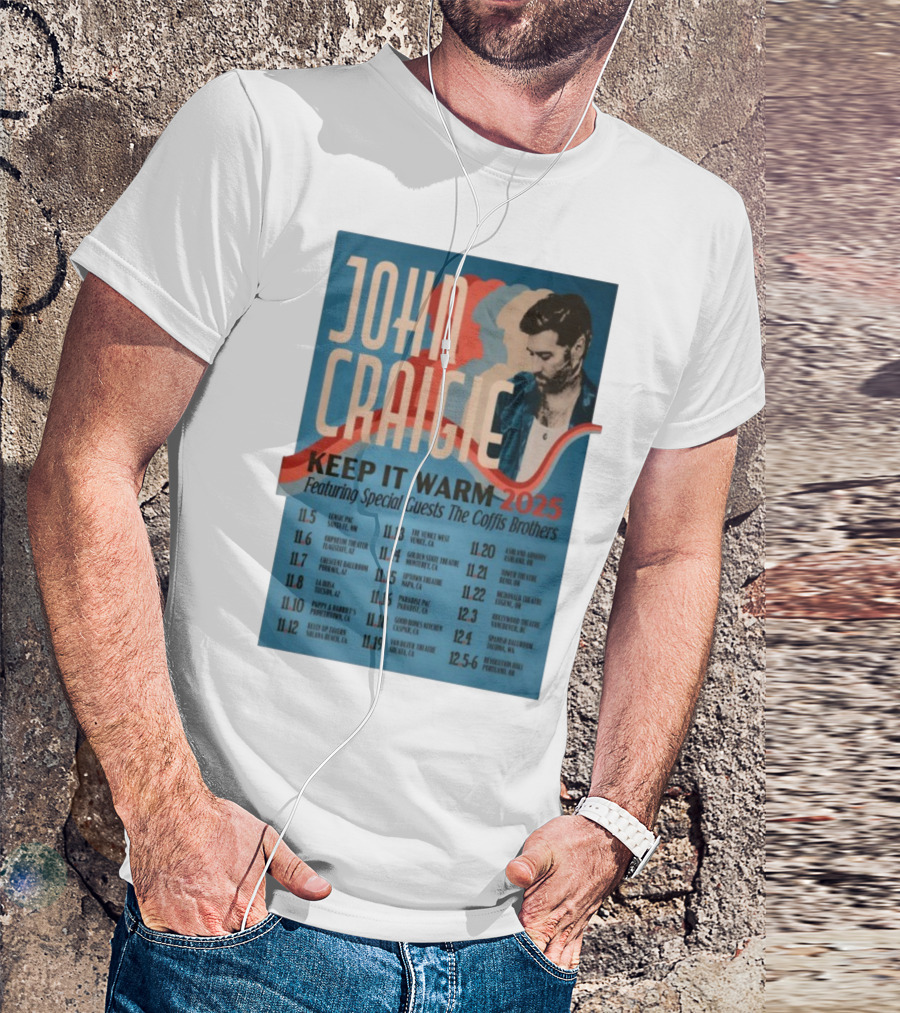 John Craigie Keep It Warm 2025 Tour Featuring The Coffis Brothers Dates And Venues T-Shirt