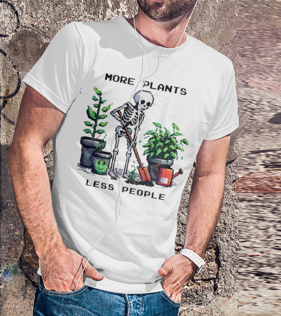 Skeleton Gardening More Plants Less People Pixel Art T-Shirt