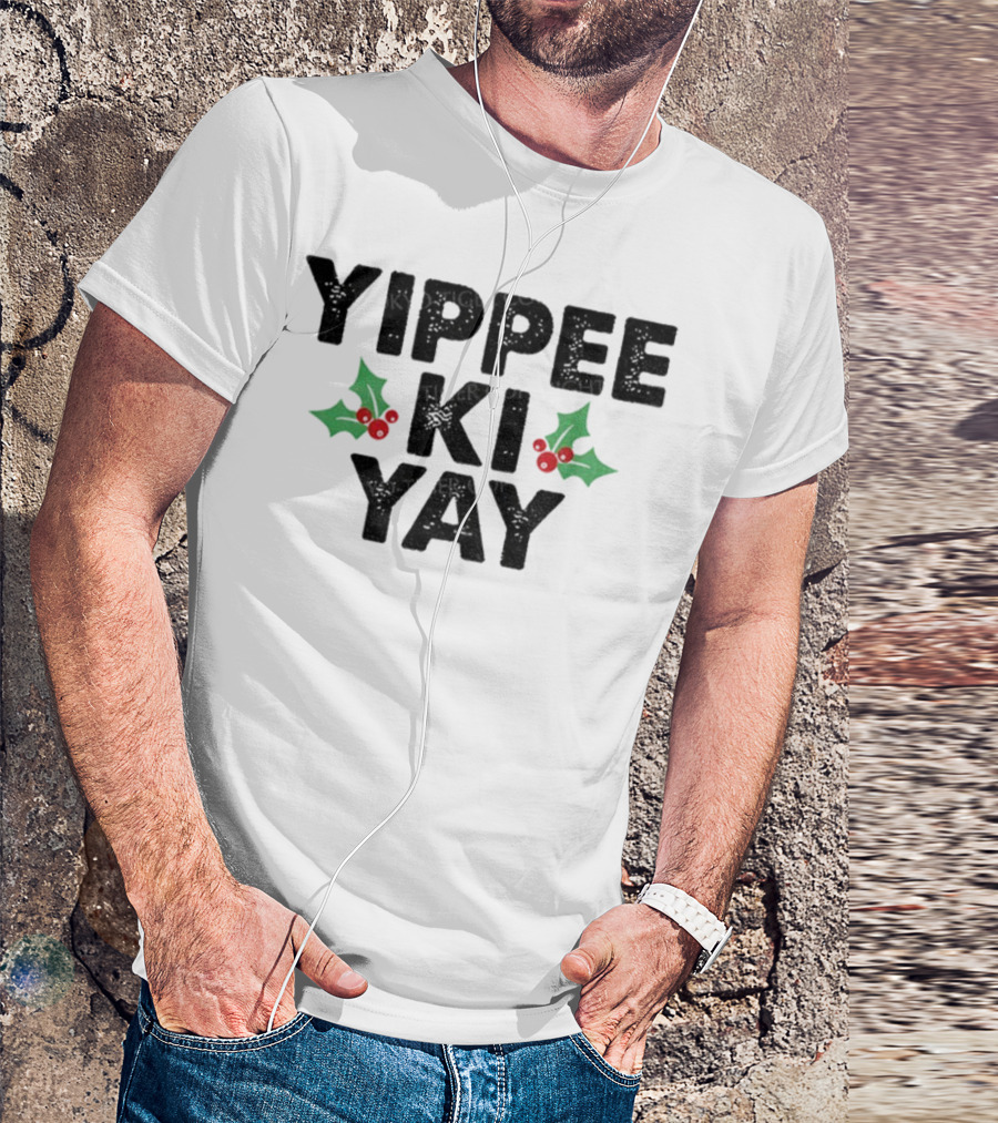 Yippee Ki Yay Merry Christmas Holly Theme T-Shirt