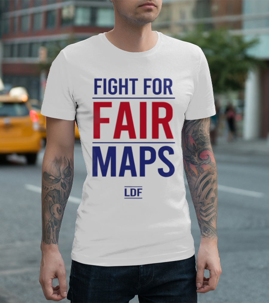Fight For Fair Maps LDF T-Shirt