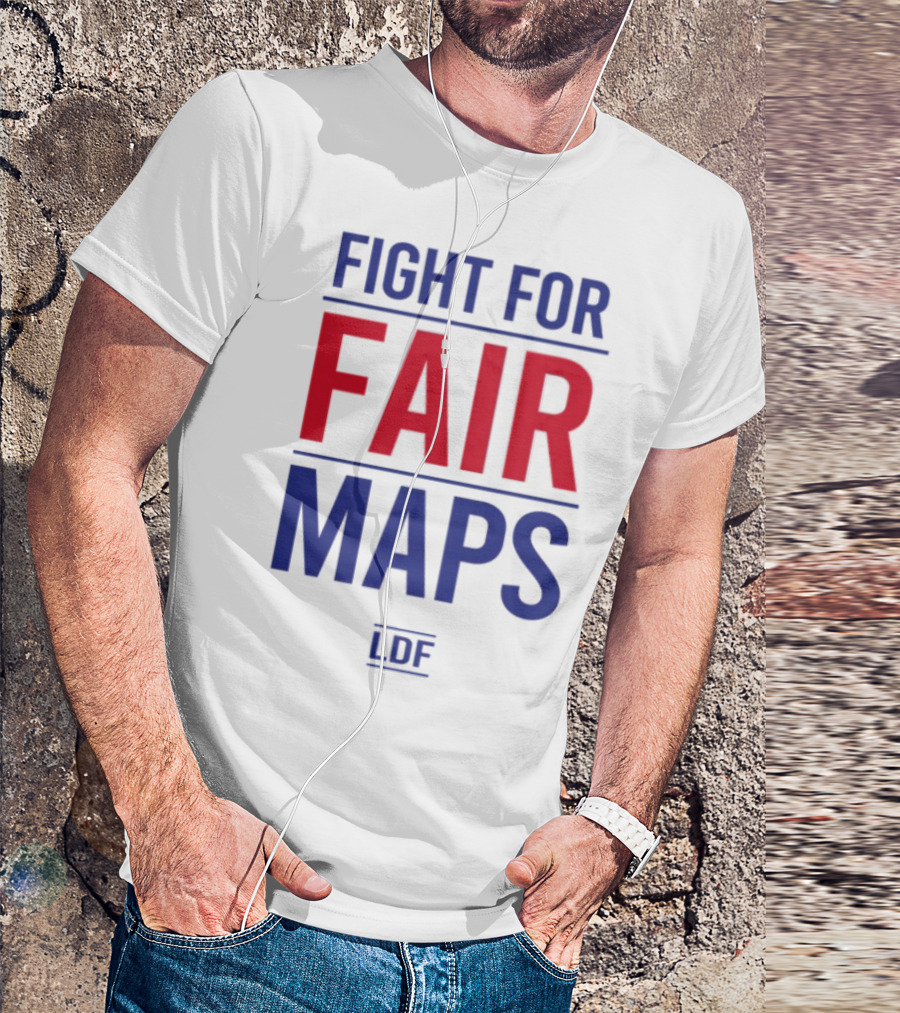 Fight For Fair Maps LDF T-Shirt