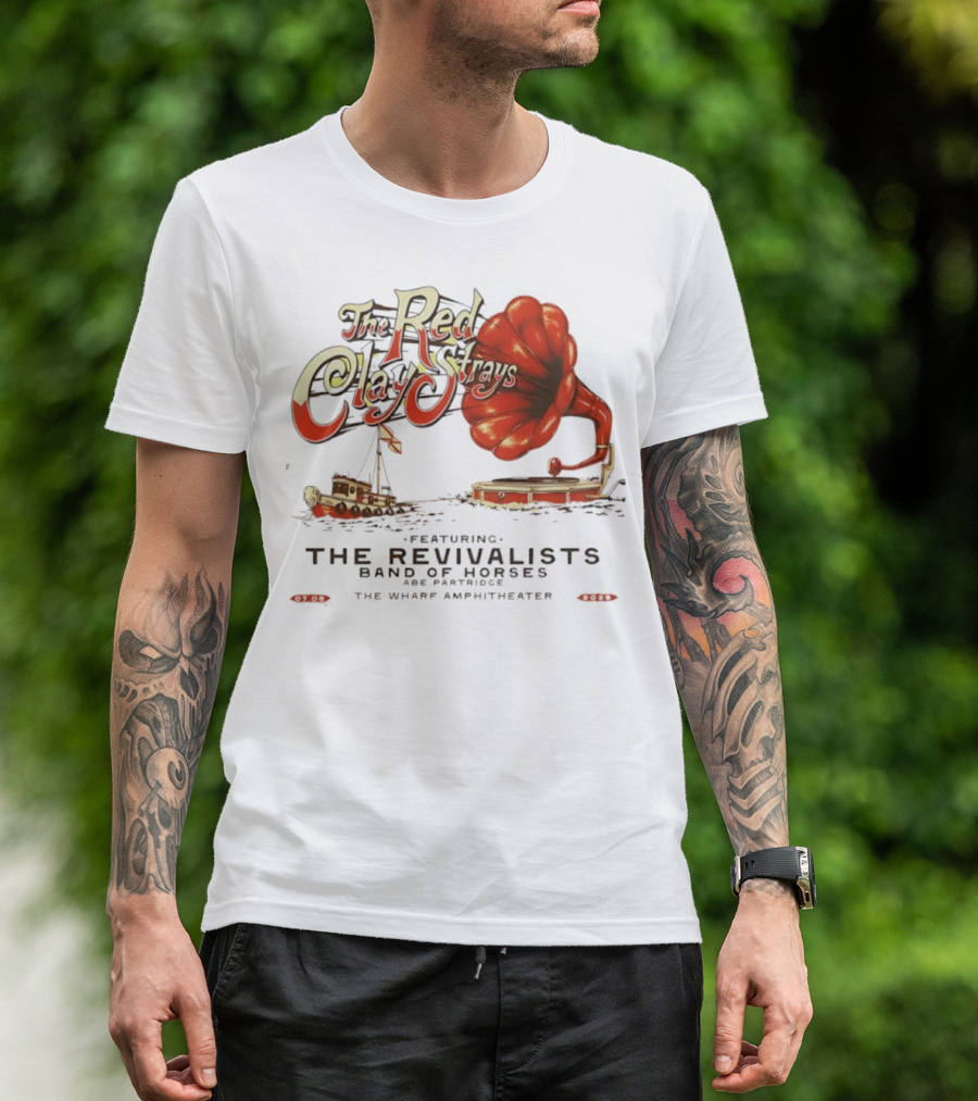 The Red Clay Strays Tour 2025 Featuring The Revivalists Band Of Horses The Wharf Amphitheater T-Shirt