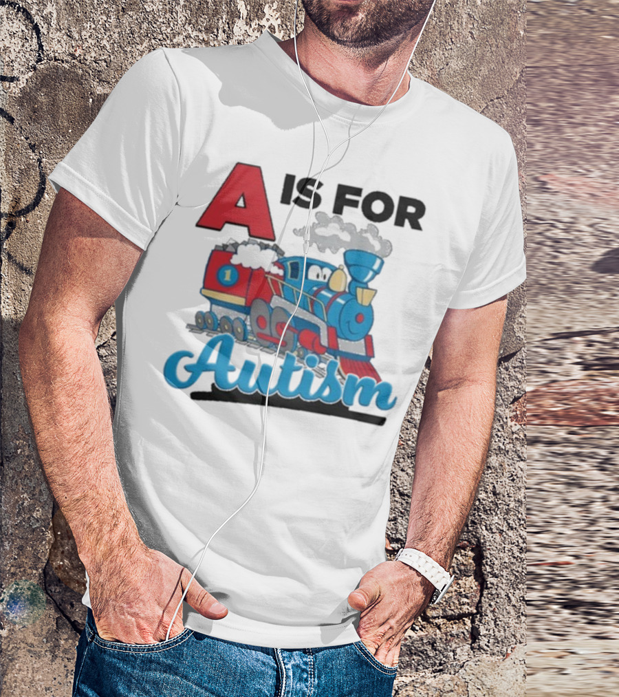 A Is For Autism Train With Clouds And Steam T-Shirt