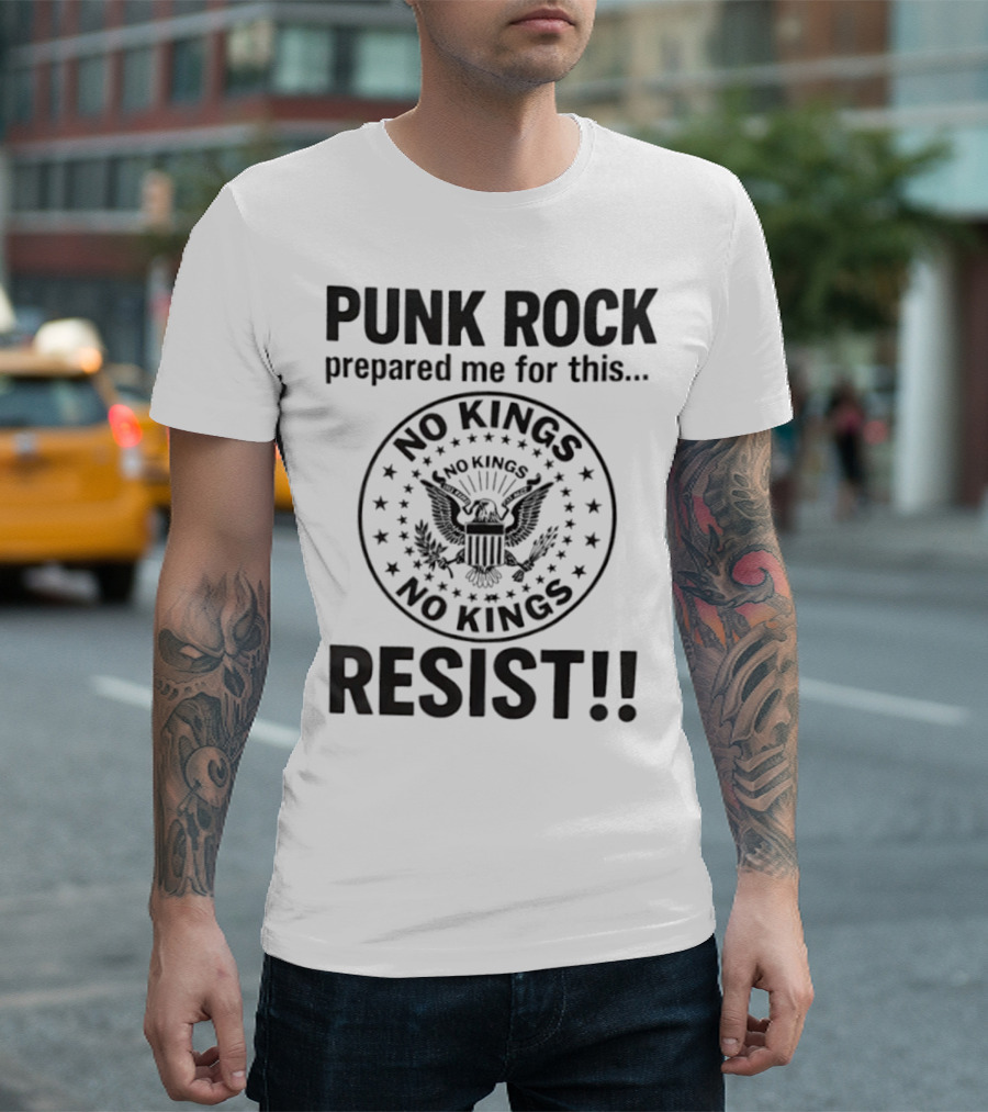 Punk Rock Prepared Me For This No Kings Resist American Eagle Emblem T-Shirt