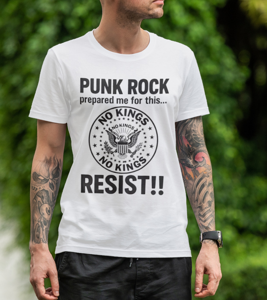 Punk Rock Prepared Me For This No Kings Resist American Eagle Emblem T-Shirt