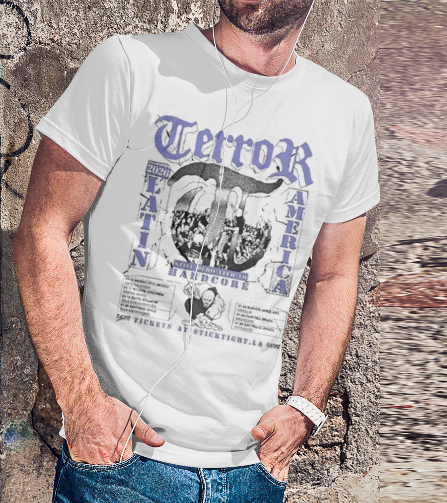 Terror Latin America Tour 2026 Still Dedicated To Hardcore Tour Dates T-Shirt