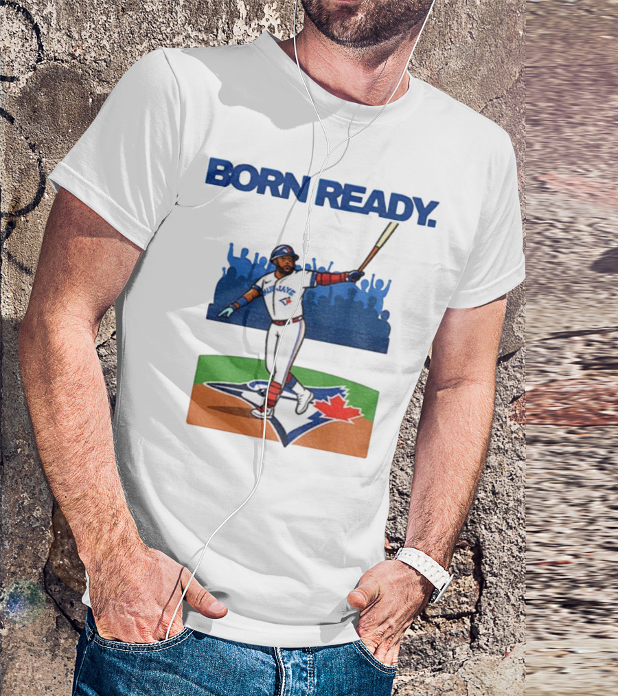 Vladimir Guerrero Jr. Born Ready Toronto Blue Jays MLB Baseball Player T-Shirt