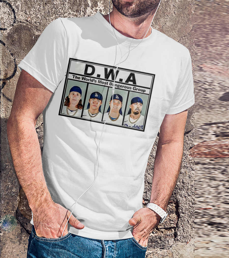Los Angeles Dodgers D.W.A The World’s Most Dangerous Group T-Shirt