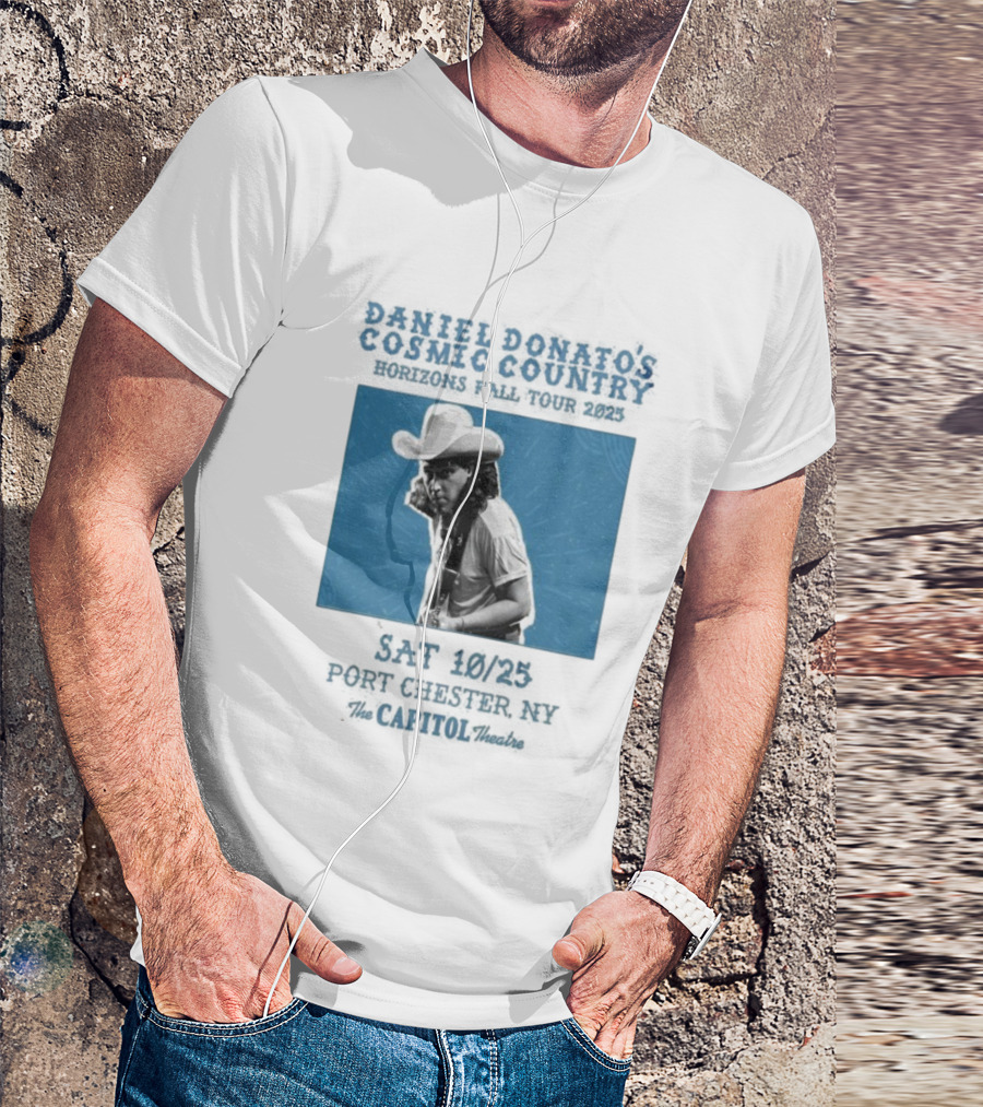 Daniel Donato’s Cosmic Country 2025 Live At The Capitol Theatre Port Chester NY T-Shirt
