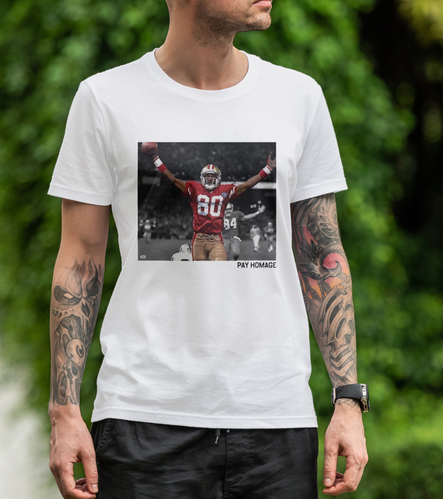 Jerry Rice 80 San Francisco 49ers NFL Pay Homage Legendary Football Hero T-Shirt