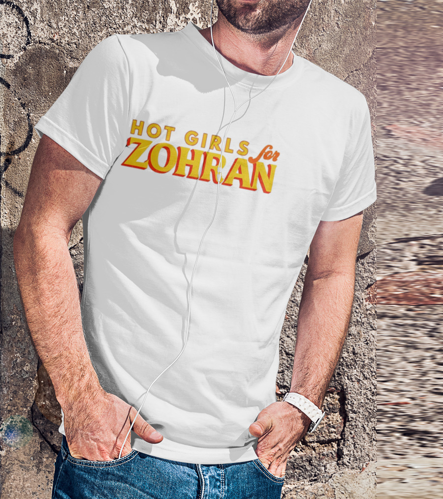 Hot Girls For Zohran NYC Support Campaign T-Shirt