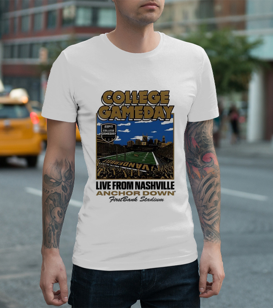 Vanderbilt Commodores College Gameday Live From Nashville Anchor Down Stadium T-Shirt