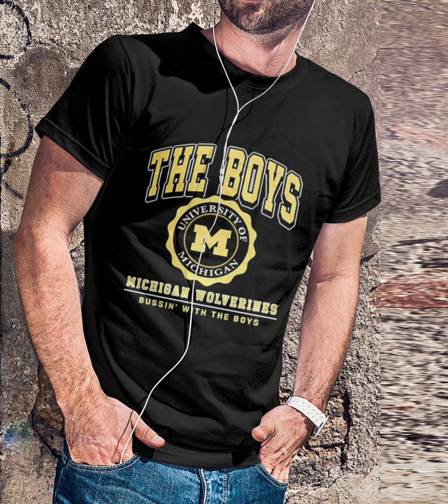 University Of Michigan Wolverines The Boys Bussin’ With The Boys Crest T-Shirt