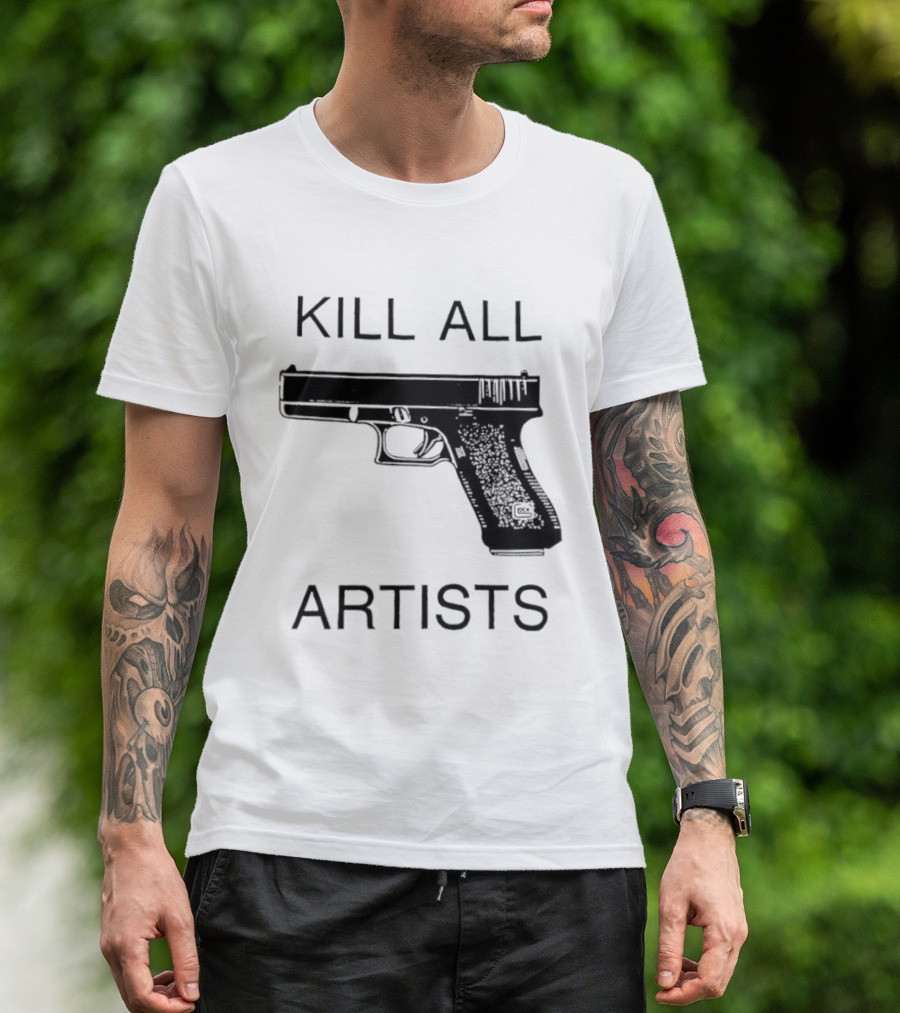 Kill All Artists Gun Graphic T-Shirt