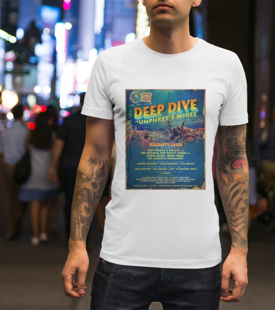 Deep Dive With Umphrey's McGee Cancun April 30th-May 3rd Moon Palace Events T-Shirt