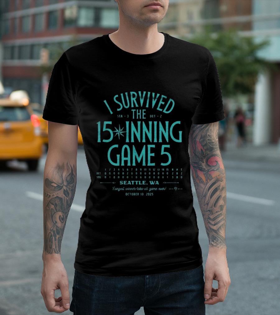I Survived The 15 Inning Game 5 Seattle WA 2025 Seattle Mariners T-Shirt