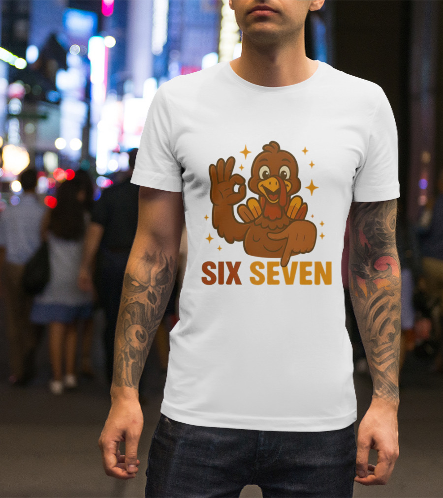 Six Seven Turkey Meme Funny Thanksgiving Gesture T-Shirt
