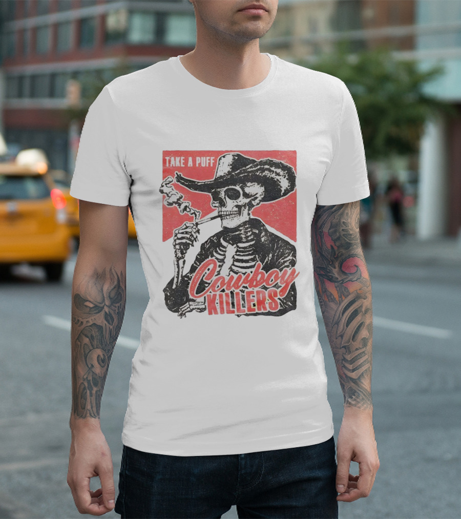 Take A Puff Smoking Skeleton Cowboy Killers T-Shirt