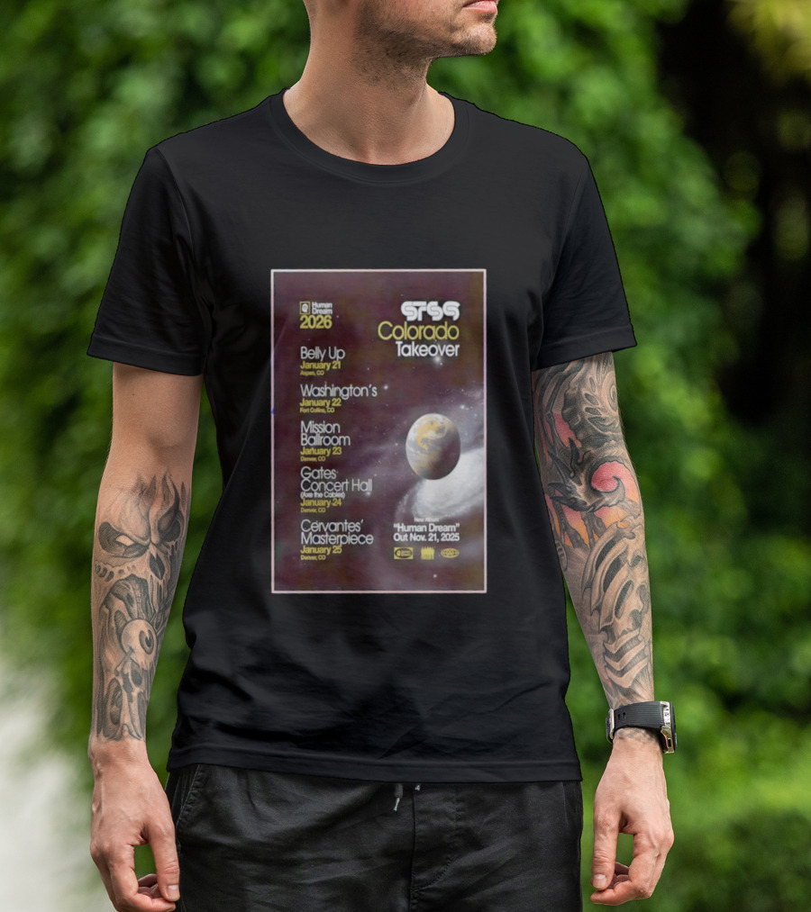STS9 Colorado Takeover 2026 Human Dream Tour Dates Aspen Fort Collins Denver T-Shirt