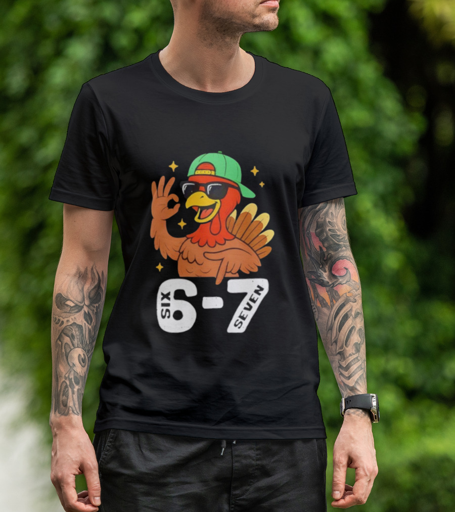 Six Seven Turkey Meme Gen Z Alpha Style T-Shirt