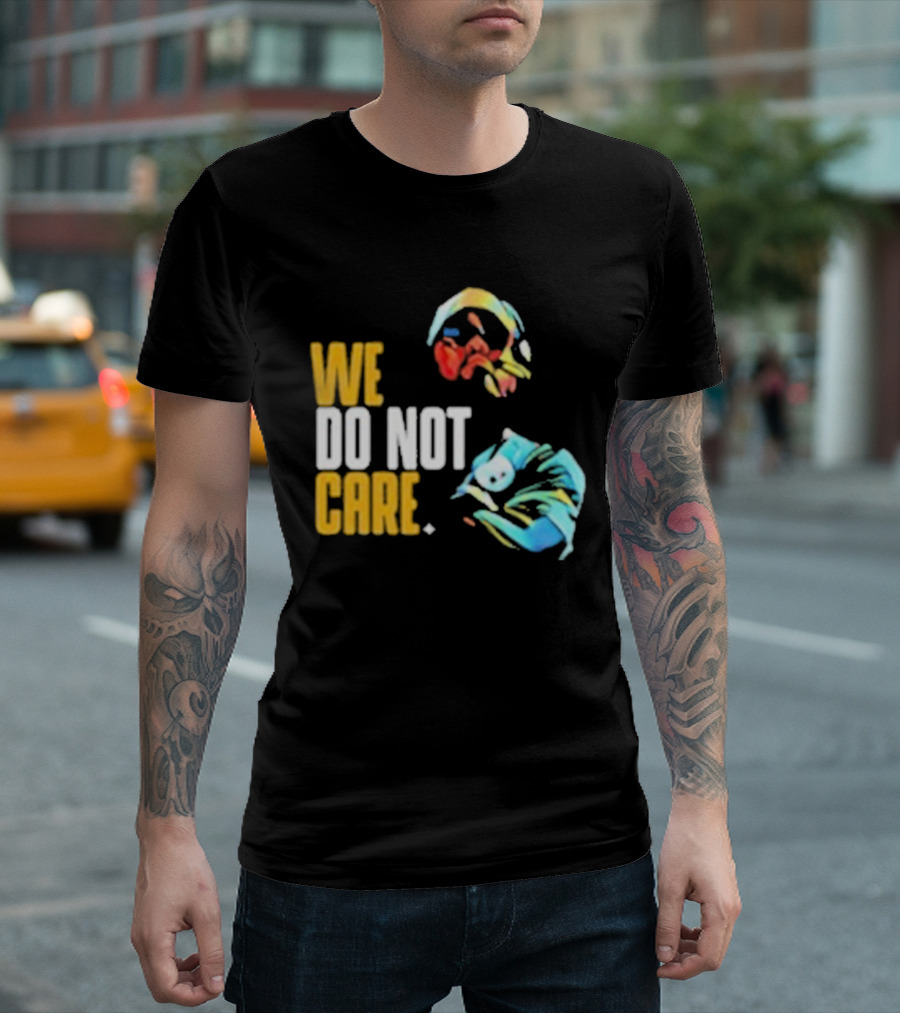 Pittsburgh Steelers We Do Not Care Abstract Art Style T-Shirt