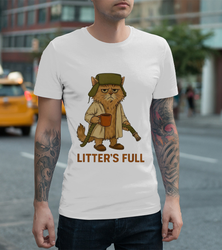 Litter’s Full Cat Coffee And Hose Hat T-Shirt