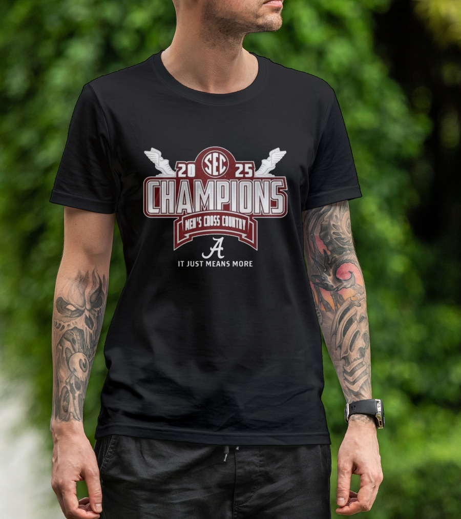 SEC 2025 Champions Alabama Crimson Tide Men’s Cross Country It Just Means More T-Shirt