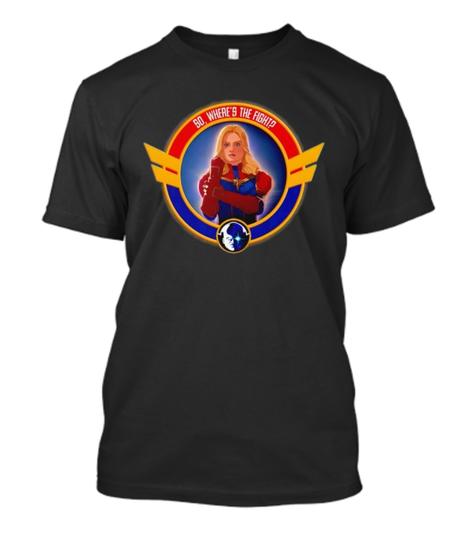 Carol Danvers Captain Marvel So Where’s The Fight Iconic Hero Symbol T-Shirt