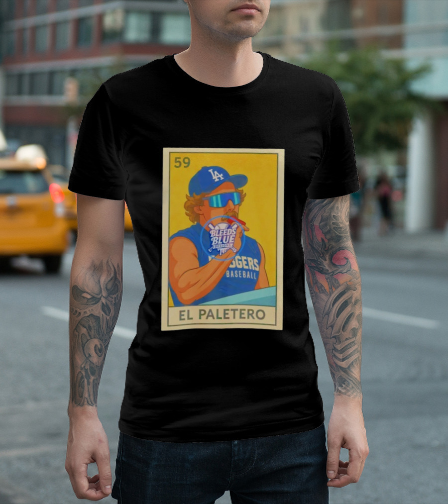 Dodgers Baseball El Paletero Bleeds Blue Loteria 59 T-Shirt